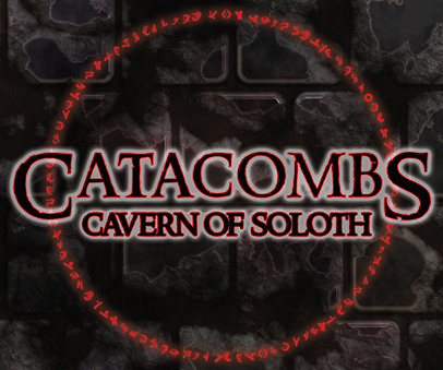 Catacombs: Caverns of Soloth by Sands of Time Games