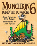 Munchkin 6 : Demented Dungeons by Steve Jackson Games