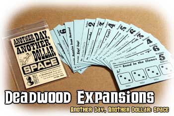 Deadwood Expansion : Space by Cheapass Games