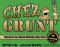 Chez Grunt by Steve Jackson Games