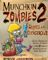 Munchkin Zombies 2: Armed and Dangerous by Steve Jackson Games