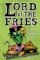 Lord of the Fries 3rd Edition by Steve Jackson Games