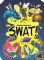 SWAT! by Gryphon Games / FRED Distribution