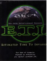 ETI : Estimated Time to Invasion by Eye-Level Entertainment, LLP