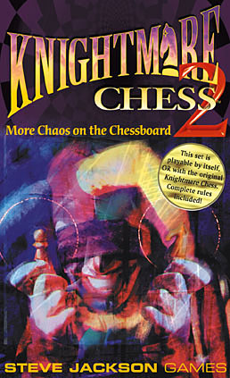 Knightmare Chess Set 2 by Steve Jackson Games