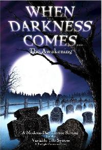 When Darkness Comes : The Awakening by Twilight Creations, Inc.