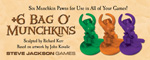 Bag o' Munchkins (6 Pawns) by Steve Jackson Games