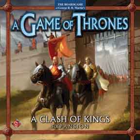 Game of Thrones : A Clash of Kings Expansion by Fantasy Flight