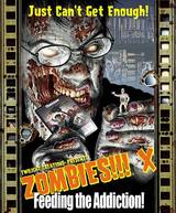 Zombies!!! X: Feeding the Addiction by Twilight Creations Inc.