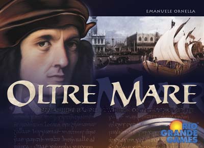 Oltre Mare (Merchants of Venice) by Rio Grande Games