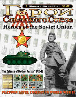Heroes Of The Soviet Union: The Defense Of Mother Russia 1942-1943 by Avalanche Press Ltd.