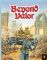 Beyond Valor by Multi-Man Publishing (MMP)