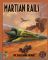 Martian Rails by Mayfair Games