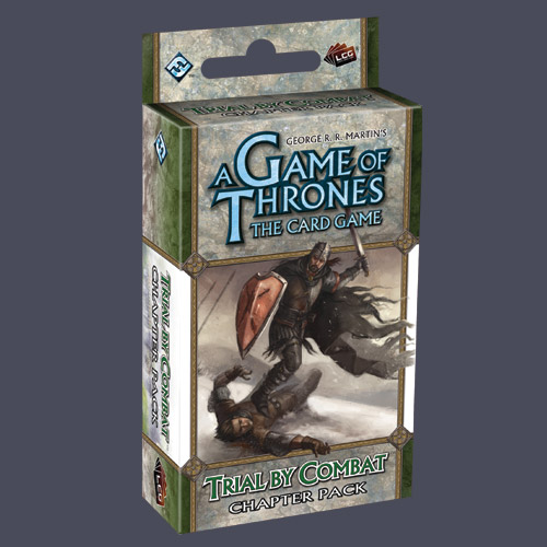 A Game of Thrones LCG: Trial By Combat Chapter Pack by Fantasy Flight Games