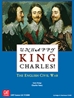 Unhappy King Charles!: The English Civil War by GMT Games